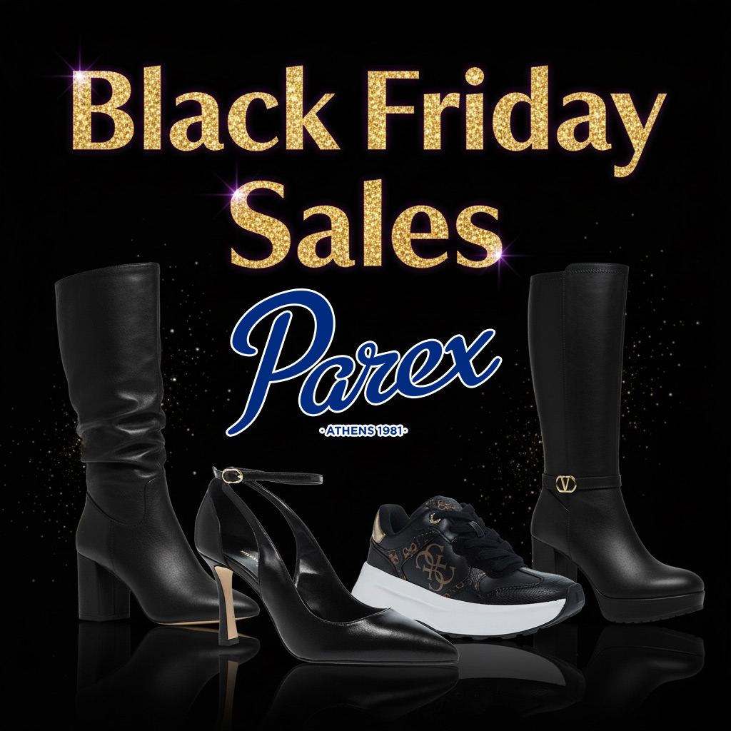 parex-black-friday-2025-prosfores-noembrios-ekptoseis-anatomika-papoutsia-mpotes-mpotakia-